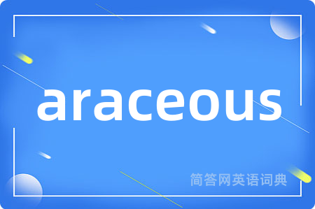 araceous