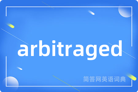 arbitraged