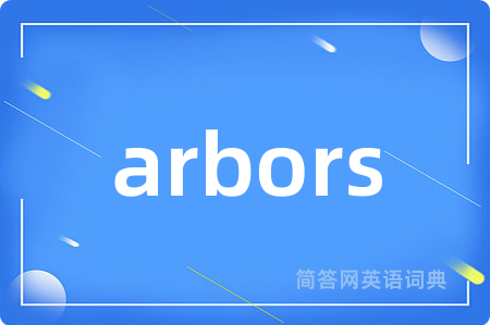 arbors