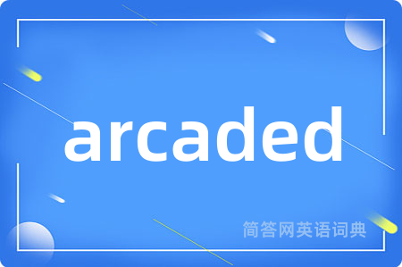 arcaded