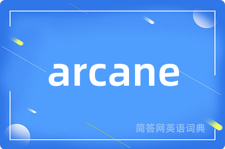 arcane