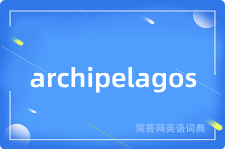 archipelagos