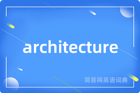 architecture