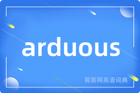 arduous