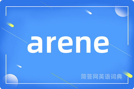 arene