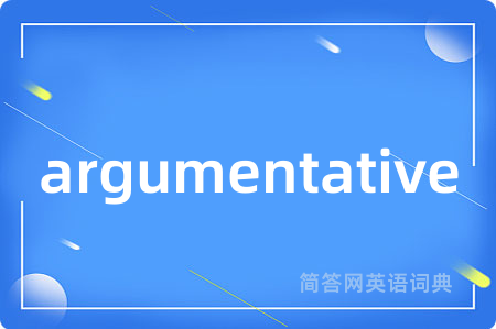argumentative