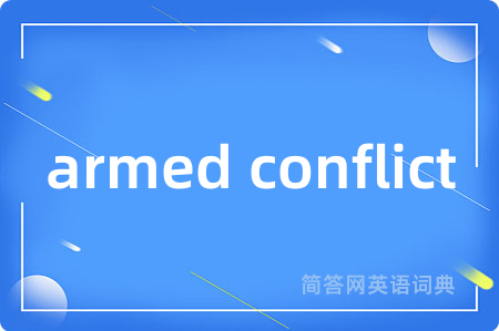 armed conflict