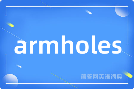 armholes