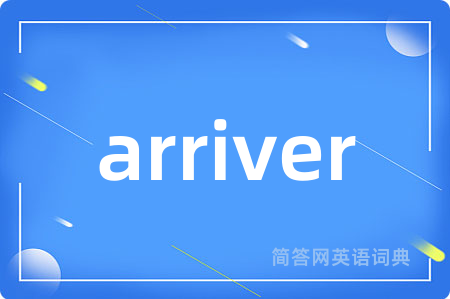 arriver