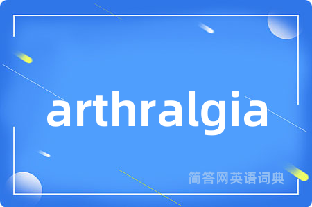 arthralgia