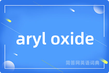 aryl oxide