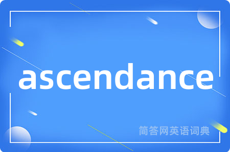 ascendance