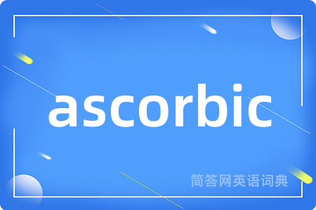 ascorbic