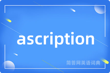 ascription
