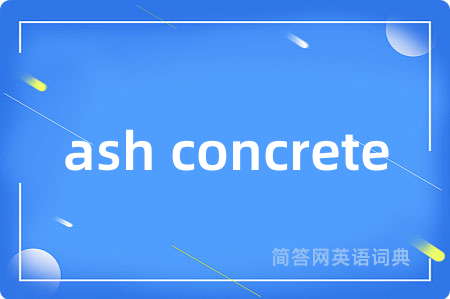 ash concrete