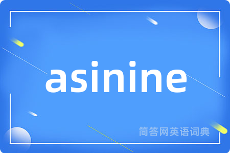 asinine