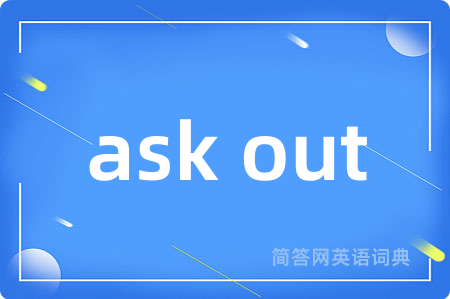 ask out