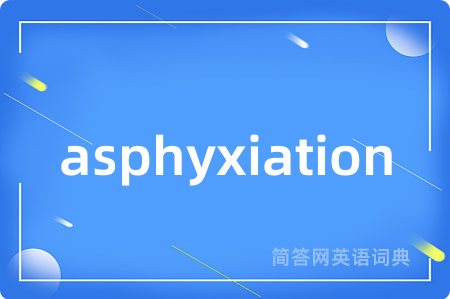 asphyxiation