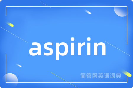 aspirin