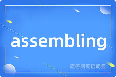 assembling