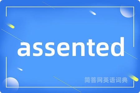 assented
