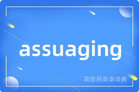 assuaging