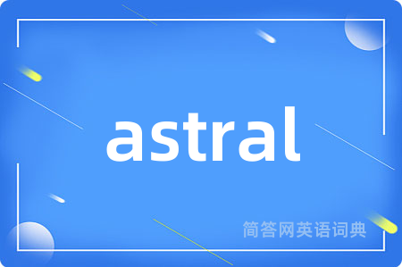 astral
