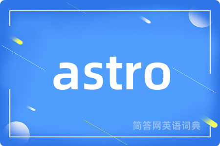 astro
