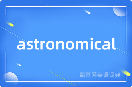 astronomical