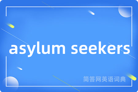 asylum seekers