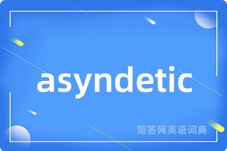 asyndetic
