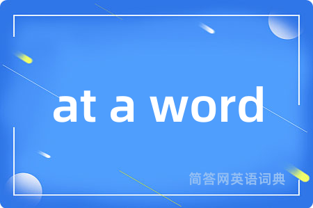 at a word