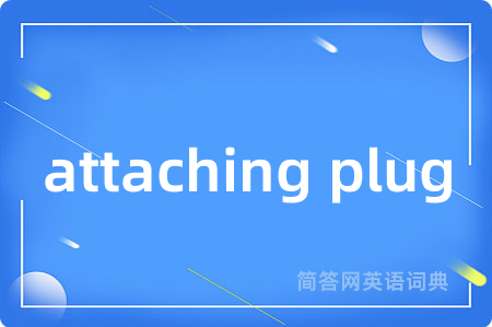 attaching plug