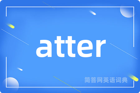 atter