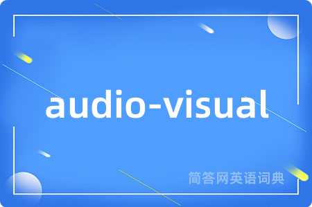 audio-visual