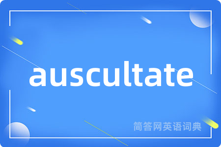 auscultate