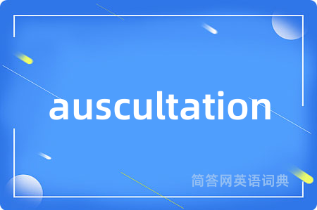 auscultation