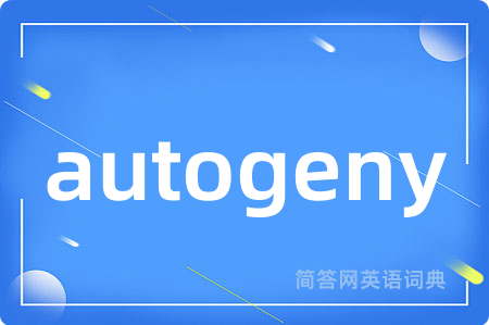 autogeny