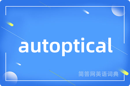 autoptical