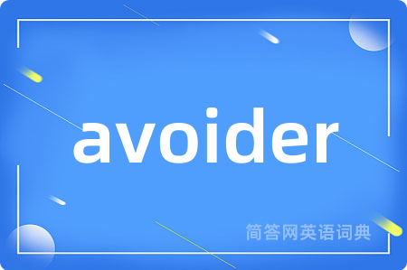 avoider