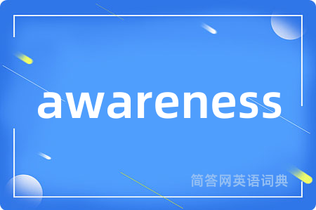 awareness