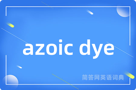 azoic dye
