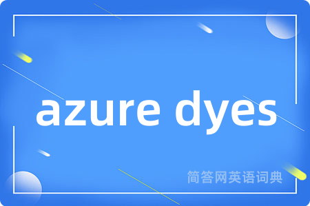 azure dyes