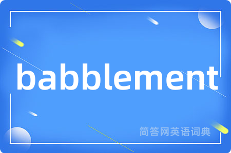 babblement