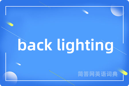 back lighting