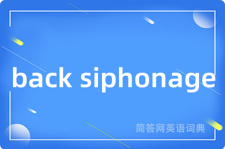 back siphonage