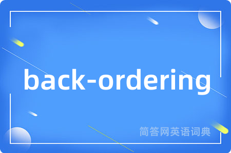 back-ordering