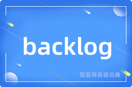 backlog