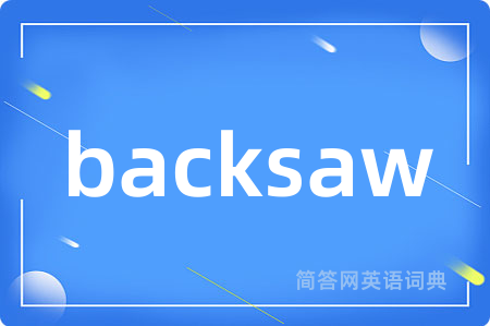 backsaw