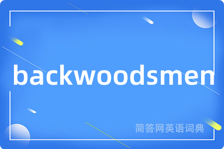 backwoodsmen